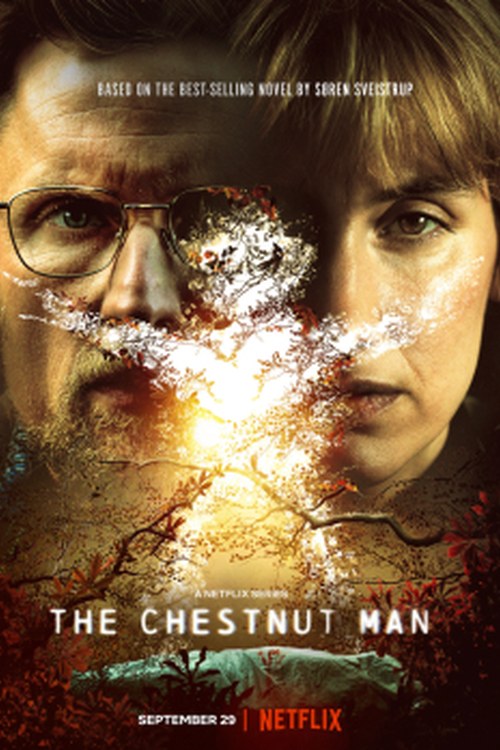 The Chestnut Man poster
